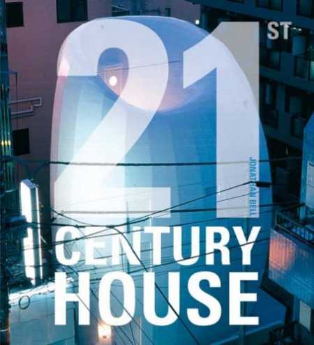 21 Century House